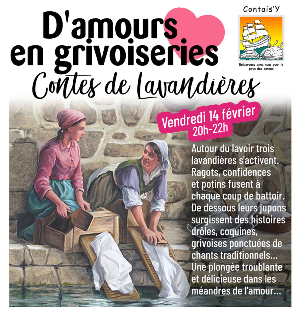 Contes de lavandières
D'amoir en givoiseries